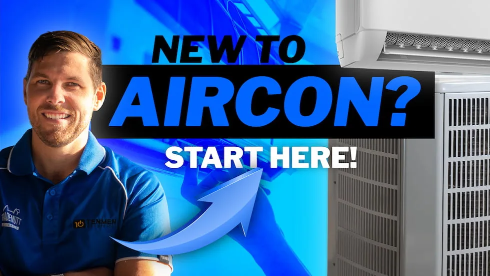 Man smiling beside air conditioning unit with text: "New to Aircon? Start Here!" Blue background with arrow pointing up.